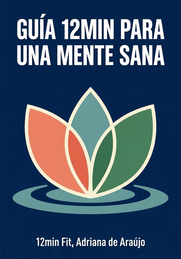 Portada del libro Guía 12min para una mente sana, de 12min Fit — resumen crítico y reseña en 12min