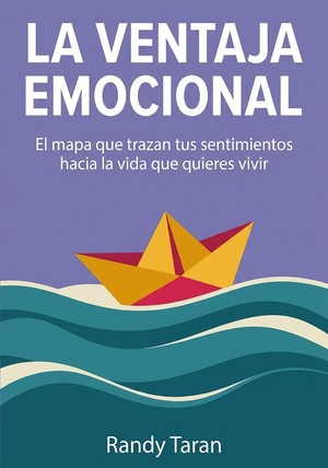 Portada del libro La ventaja emocional, de Randy Taran — resumen crítico y reseña en 12min