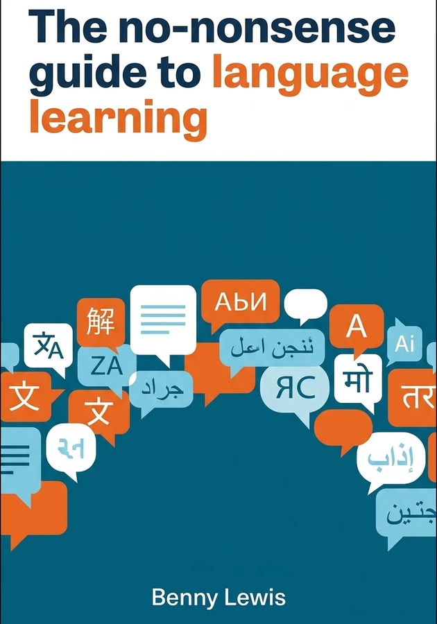 Capa do livro The no-nonsense guide to language learning, de Benny Lewis — resumo e resenha crítica no 12min