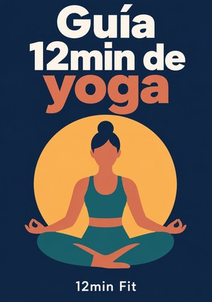 Portada del libro Guía 12min de yoga, de 12min Fit — resumen crítico y reseña en 12min