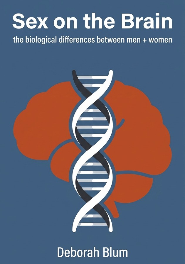 Book cover of Sex on the Brain: The Biological Differences  by Deborah Blum — critical summary review on 12min