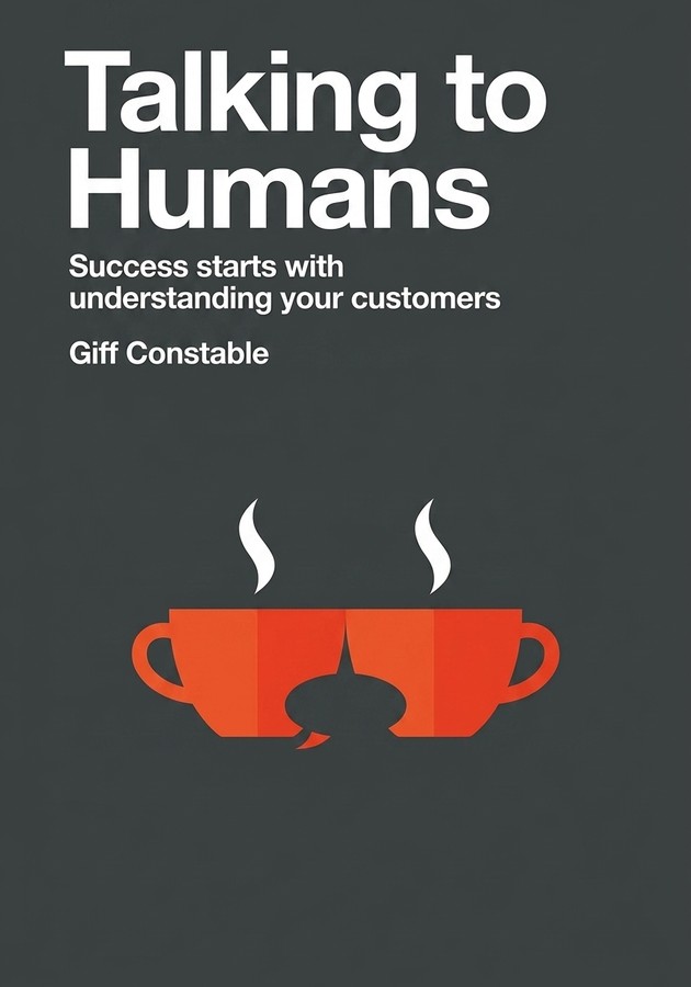 Capa do livro Talking to Humans, de Giff Constable — resumo e resenha crítica no 12min