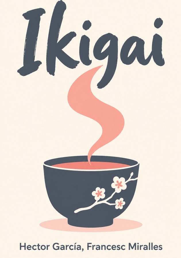 Portada del libro Ikigai, de Francesc Miralles — resumen crítico y reseña en 12min