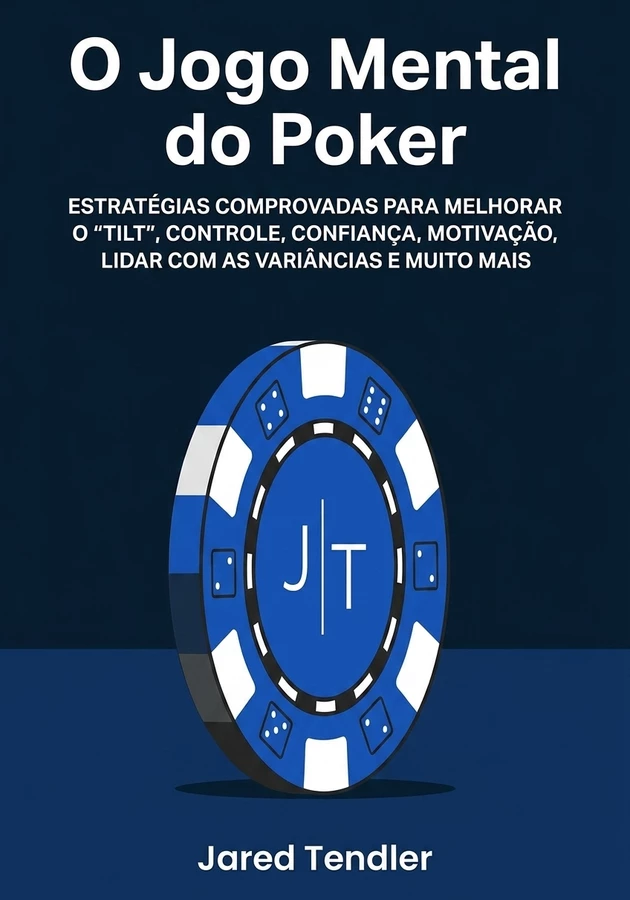 Capa do livro O Jogo Mental do Poker, de Jared Tendler — resumo e resenha crítica no 12min
