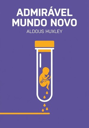 Capa do livro Admirável Mundo Novo, de Aldous Huxley — resumo e resenha crítica no 12min