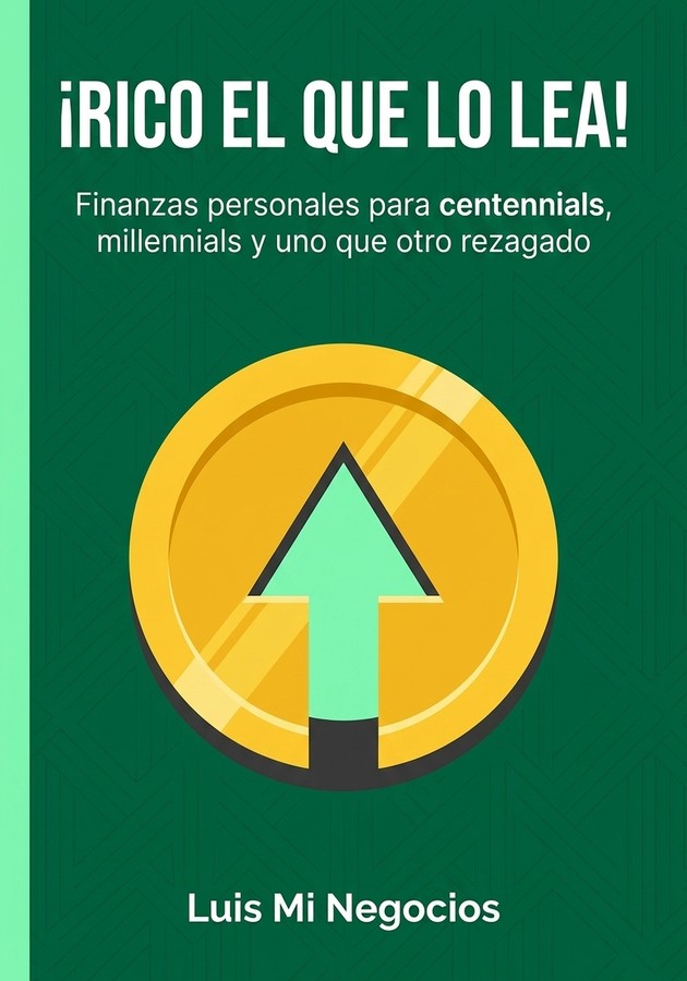 Portada del libro ¡Rico el que lo lea!, de Luis Mi Negocios — resumen crítico y reseña en 12min