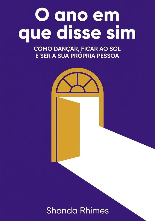 Capa do livro O ano em que disse sim, de Shonda Rhimes — resumo e resenha crítica no 12min
