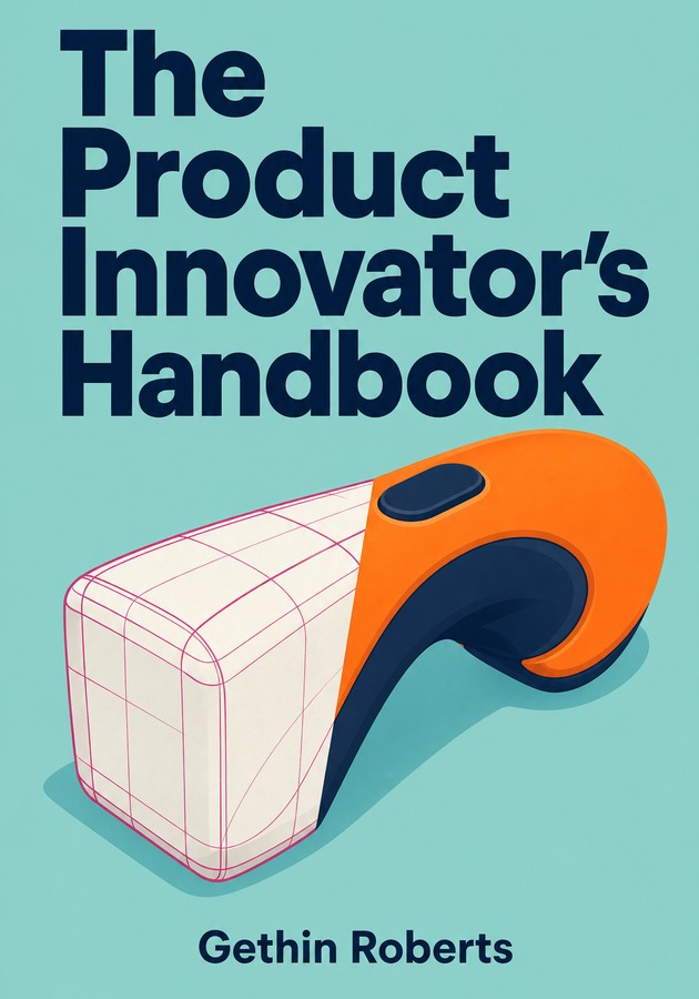 Capa do livro The Product Innovator's Handbook, de Gethin Roberts — resumo e resenha crítica no 12min