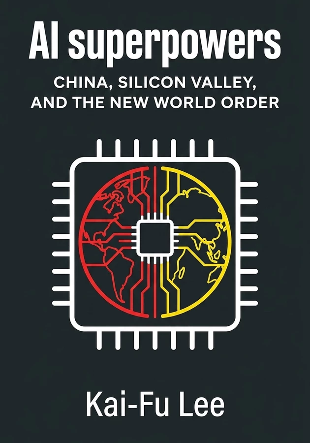 Capa do livro AI superpowers, de Kai-Fu Lee — resumo e resenha crítica no 12min