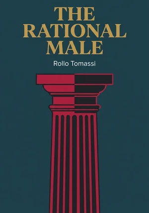 Book cover of The Rational Male by Rollo Tomassi — critical summary review on 12min