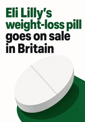 Book cover of Eli Lilly's weight-loss pill goes on sale in Britain by 12min Originals — critical summary review on 12min