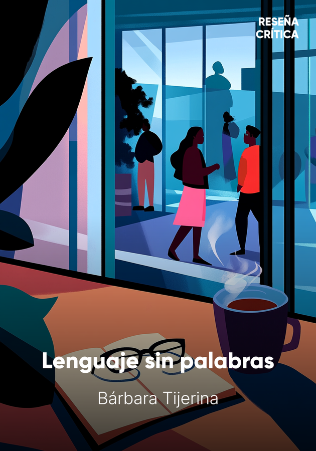Portada del libro Lenguaje sin palabras, de Bárbara Tijerina — resumen crítico y reseña en 12min