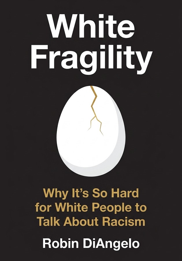 Book cover of White Fragility by Robin DiAngelo — critical summary review on 12min
