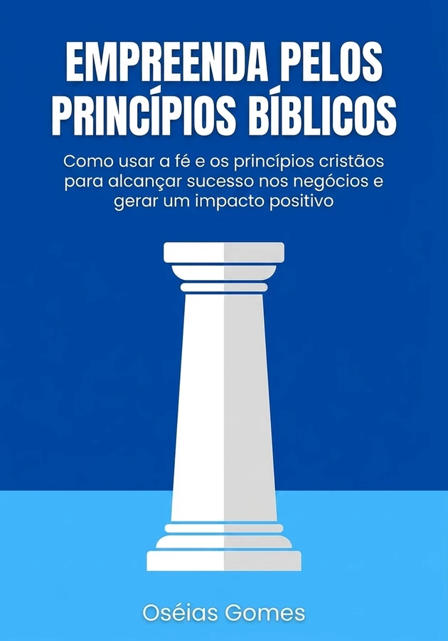 Capa do livro Empreenda pelos princípios bíblicos, de Oséias Gomes — resumo e resenha crítica no 12min