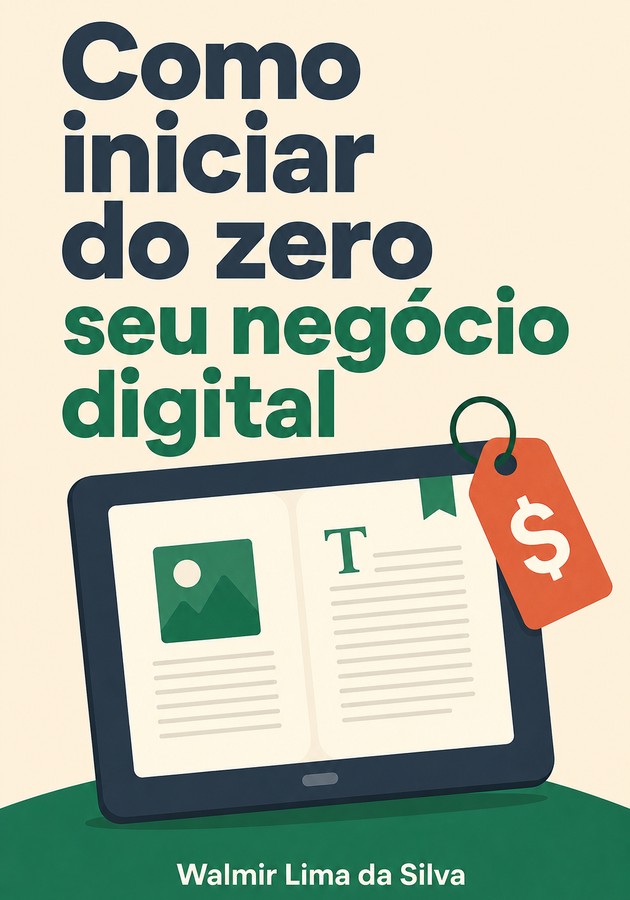 Capa do livro Como iniciar do zero seu negócio digital, de Walmir Lima da Silva — resumo e resenha crítica no 12min
