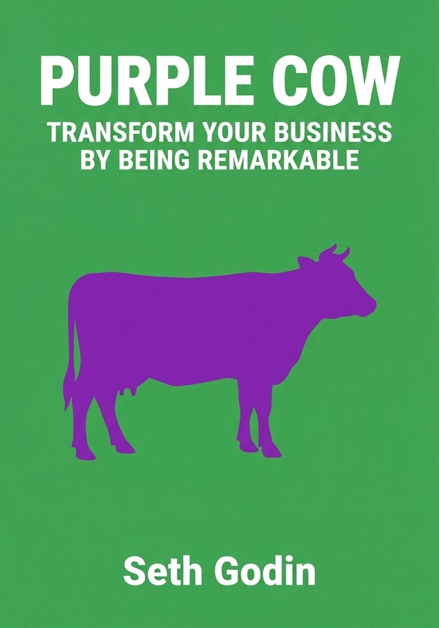 Capa do livro Purple Cow - Transform Your Business By Being Remarkable, de Seth Godin — resumo e resenha crítica no 12min