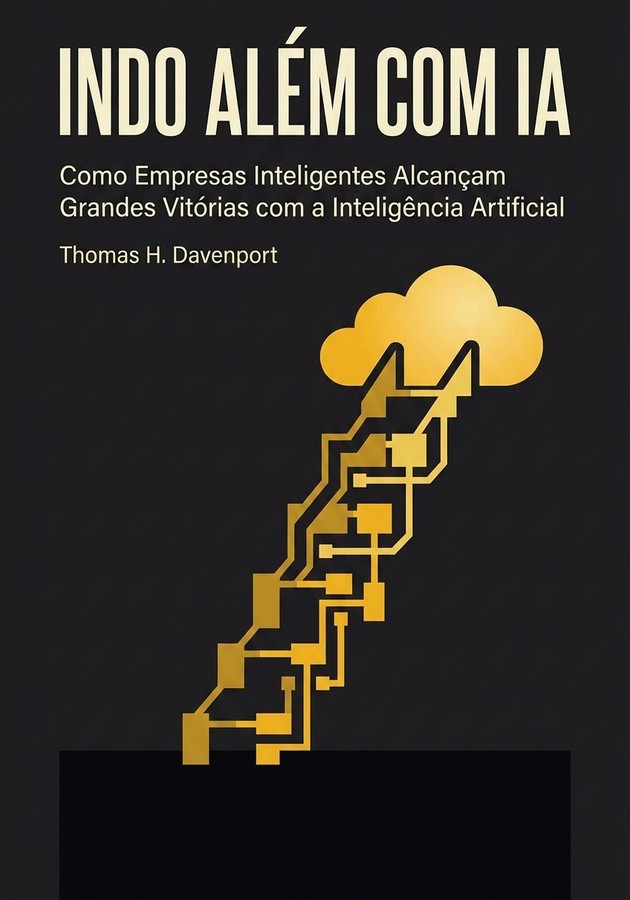 Capa do livro Indo Além com IA, de Thomas H. Davenport — resumo e resenha crítica no 12min