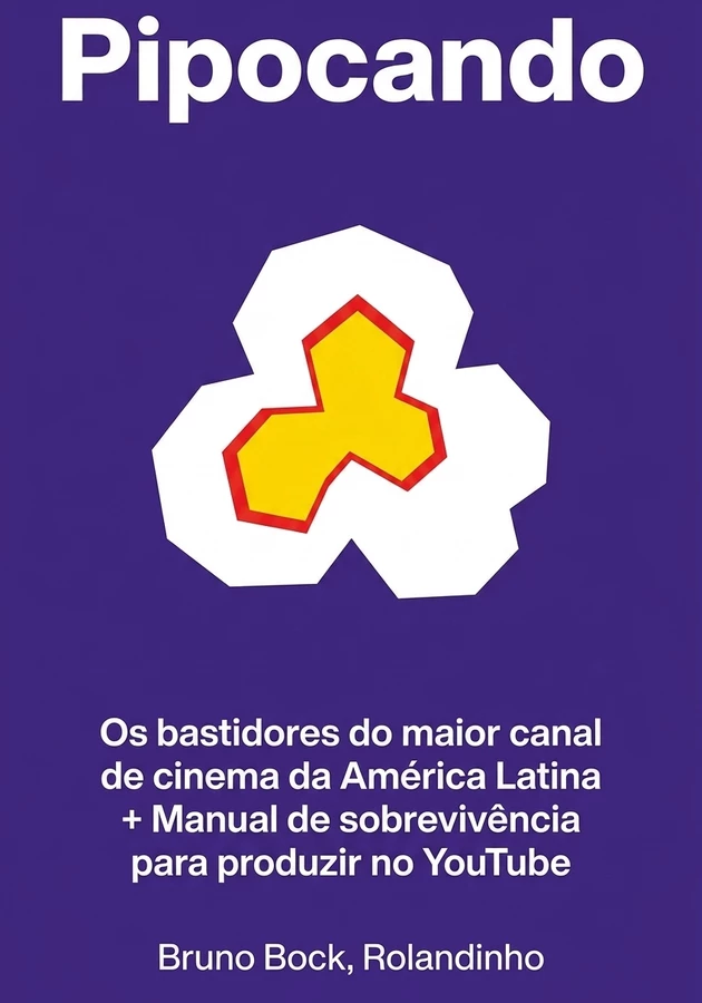 Capa do livro Pipocando, de Rolandinho — resumo e resenha crítica no 12min
