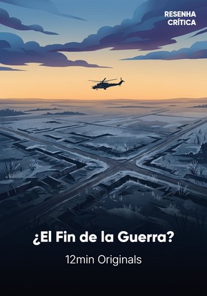Portada del libro ¿El Fin de la Guerra?, de 12min Originals — resumen crítico y reseña en 12min