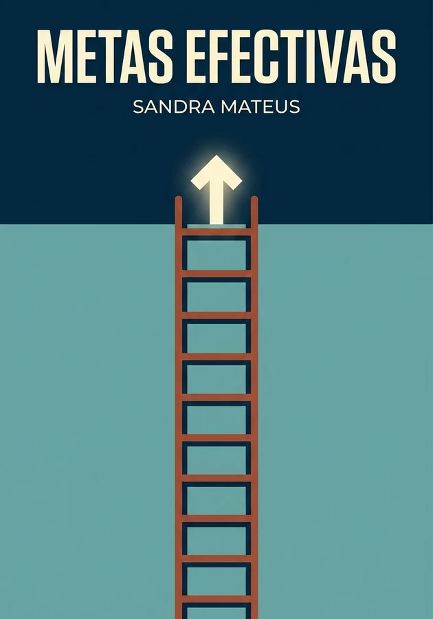 Portada del libro Metas Efectivas, de Sandra Mateus — resumen crítico y reseña en 12min