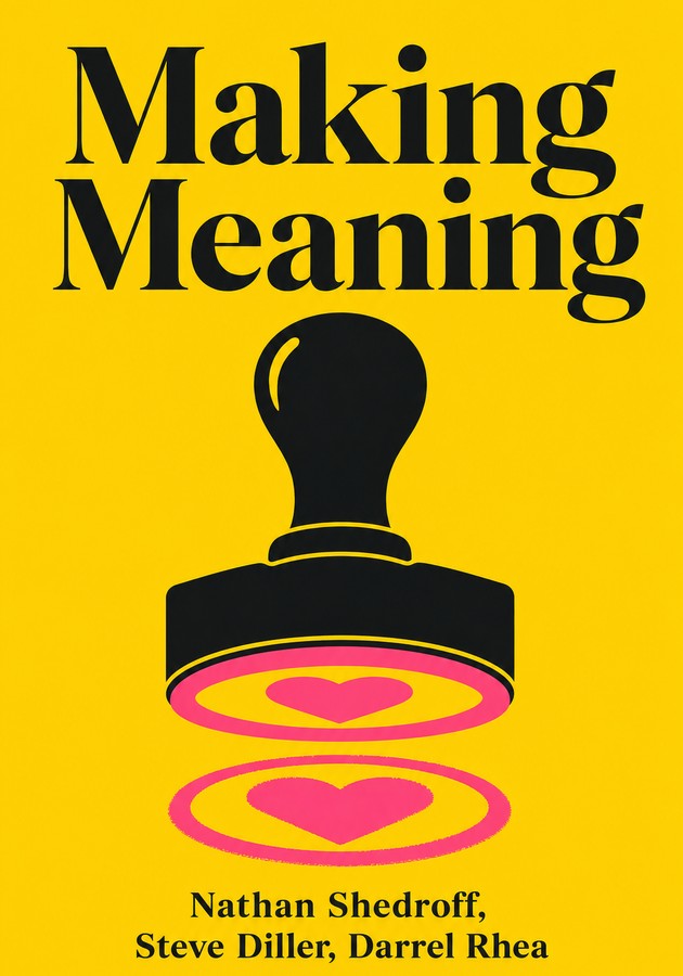 Capa do livro Making Meaning, de Nathan Shedroff — resumo e resenha crítica no 12min