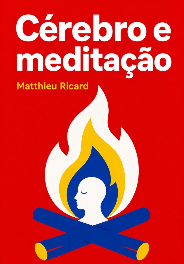 Capa do livro Cérebro e meditação, de Matthieu Ricard — resumo e resenha crítica no 12min