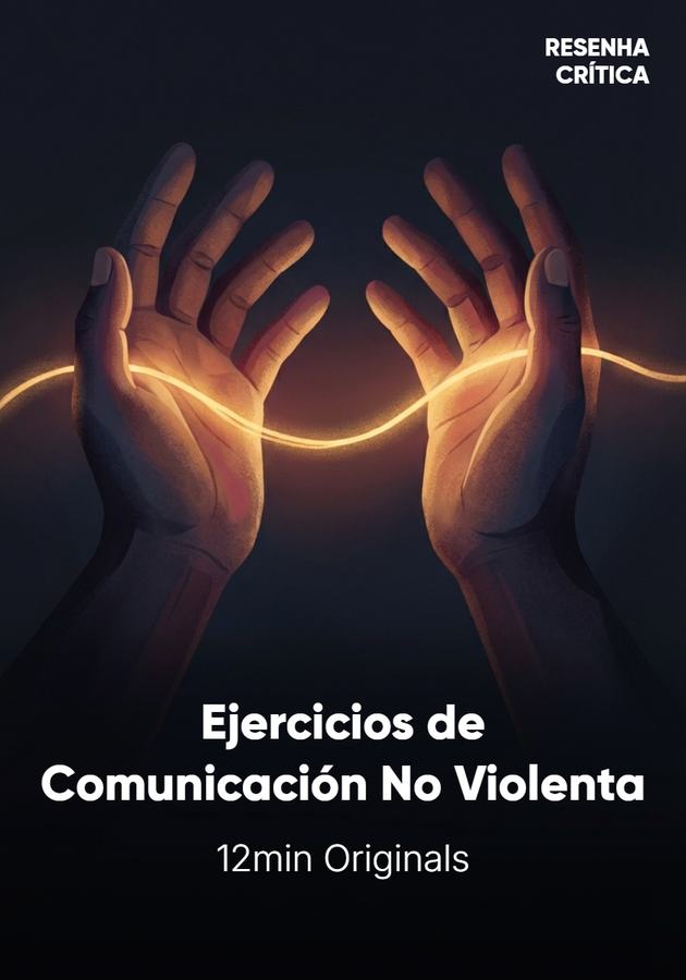 Portada del libro Ejercicios de Comunicación No Violenta, de Lucy Leu — resumen crítico y reseña en 12min