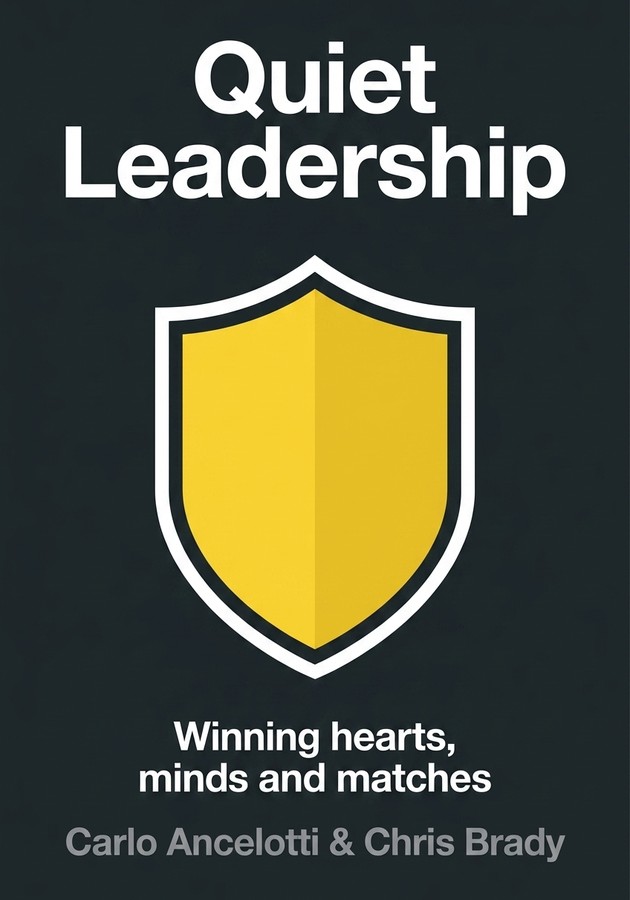 Book cover of Quiet Leadership by Carlo Ancelotti — critical summary review on 12min