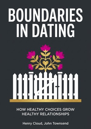 Book cover of Boundaries in Dating by John Townsend & Henry Cloud — critical summary review on 12min