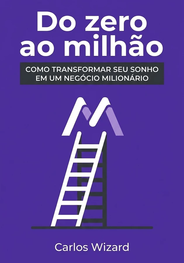Capa do livro Do zero ao milhão, de Carlos Wizard — resumo e resenha crítica no 12min