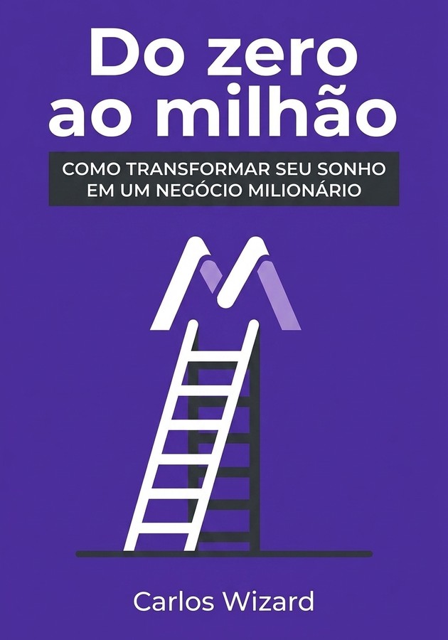 Capa do livro Do zero ao milhão, de Carlos Wizard — resumo e resenha crítica no 12min