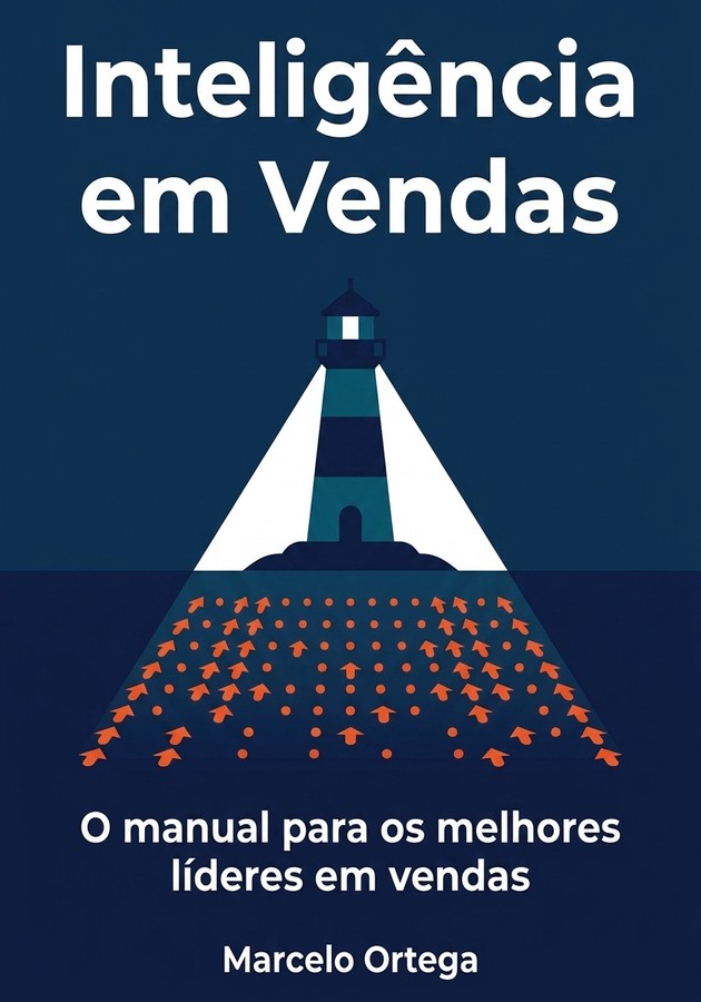 Capa do livro Inteligência em Vendas, de Marcelo Ortega — resumo e resenha crítica no 12min
