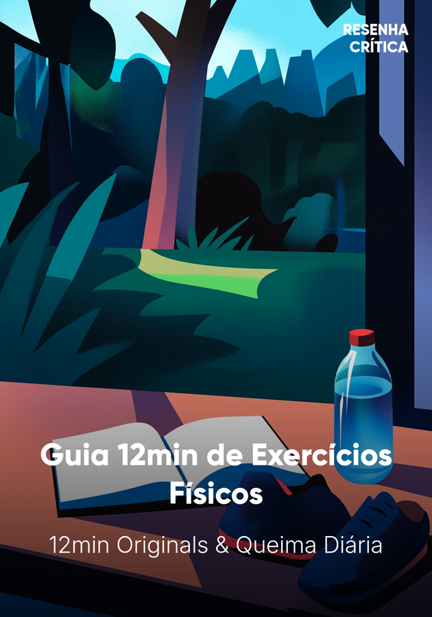 Capa do livro Guia 12min de Exercícios Físicos, de 12min Originals & Queima Diária — resumo e resenha crítica no 12min