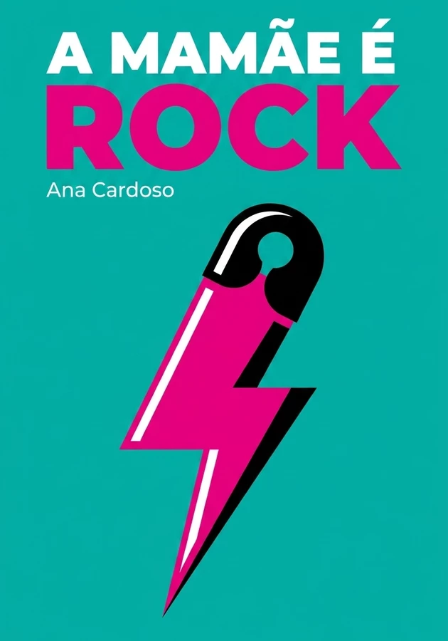 Capa do livro A Mamãe É Rock, de Ana Cardoso — resumo e resenha crítica no 12min