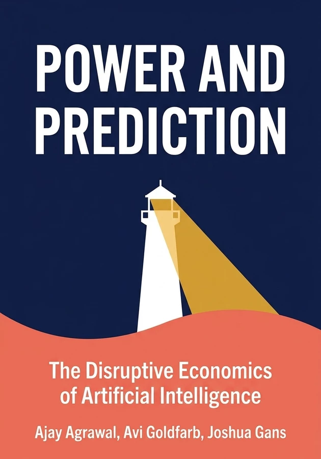 Capa do livro Power and Prediction, de Joshua Gans — resumo e resenha crítica no 12min