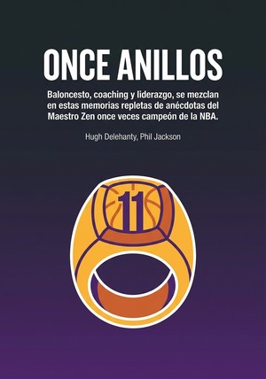 Portada del libro Once Anillos, de Hugh Delehanty & Phil Jackson — resumen crítico y reseña en 12min
