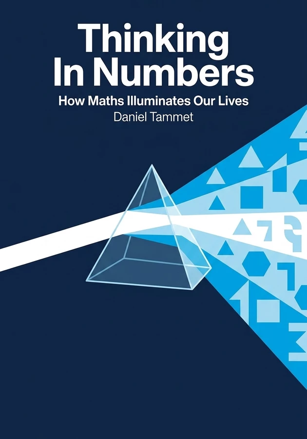 Capa do livro Thinking In Numbers, de Daniel Tammet — resumo e resenha crítica no 12min