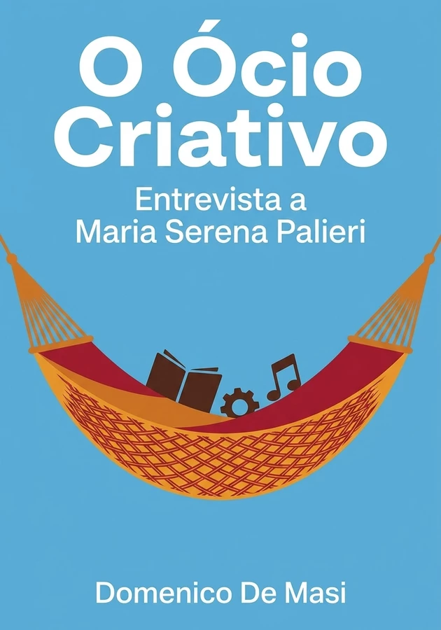 Capa do livro O Ócio Criativo, de Domenico De Masi — resumo e resenha crítica no 12min