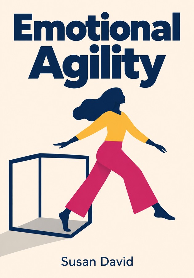 Book cover of Emotional Agility by Susan David — critical summary review on 12min