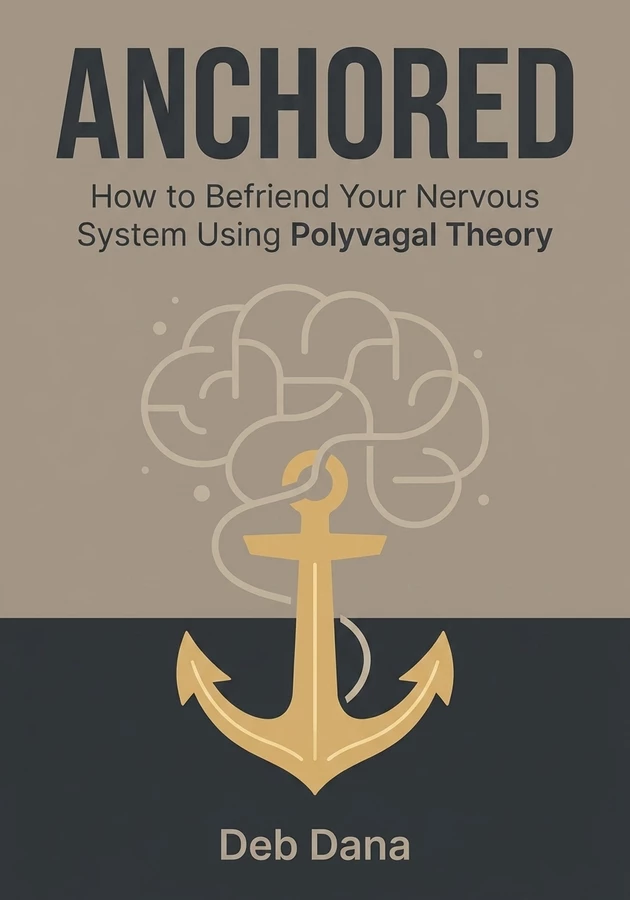 Book cover of Anchored by Deb Dana — critical summary review on 12min