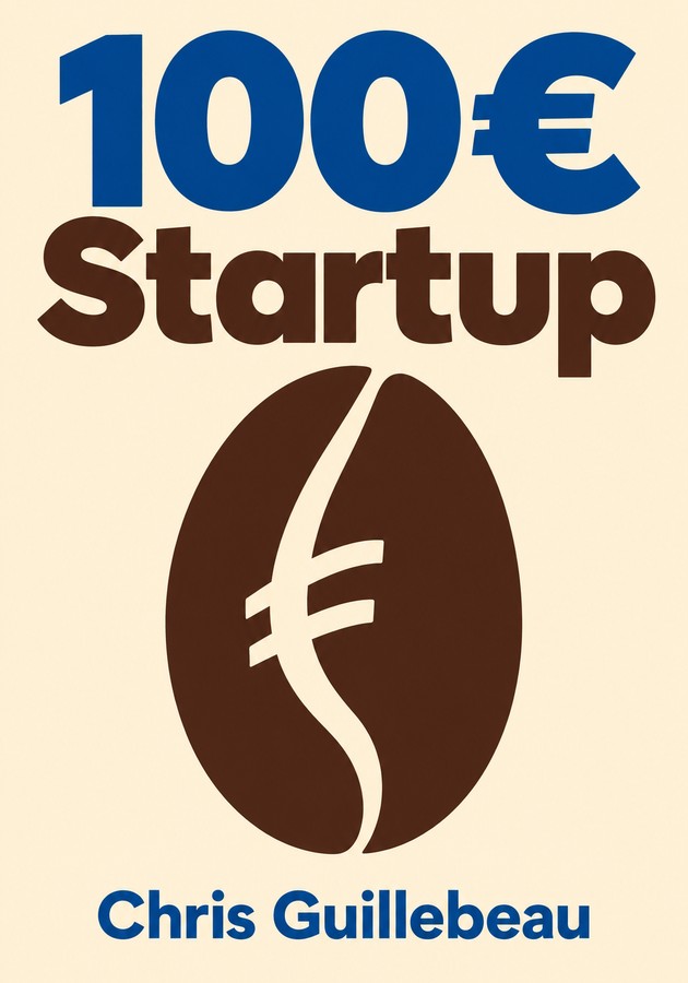 Portada del libro 100€ Startup, de Chris Guillebeau — resumen crítico y reseña en 12min