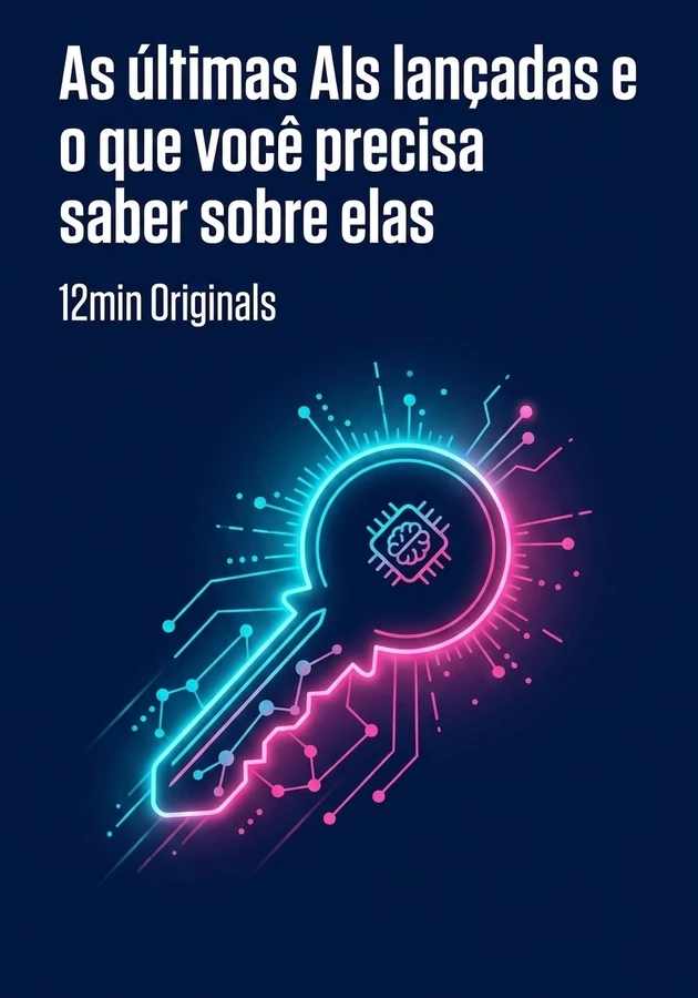 Capa do livro As últimas AIs lançadas e o que você precisa saber sobre elas, de 12min Originals — resumo e resenha crítica no 12min