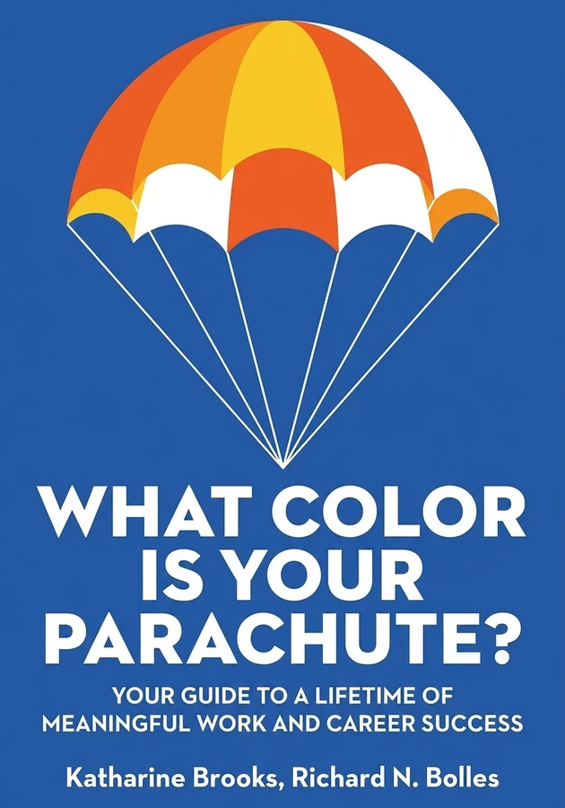 Book cover of What Color Is Your Parachute? by Richard N. Bolles — critical summary review on 12min