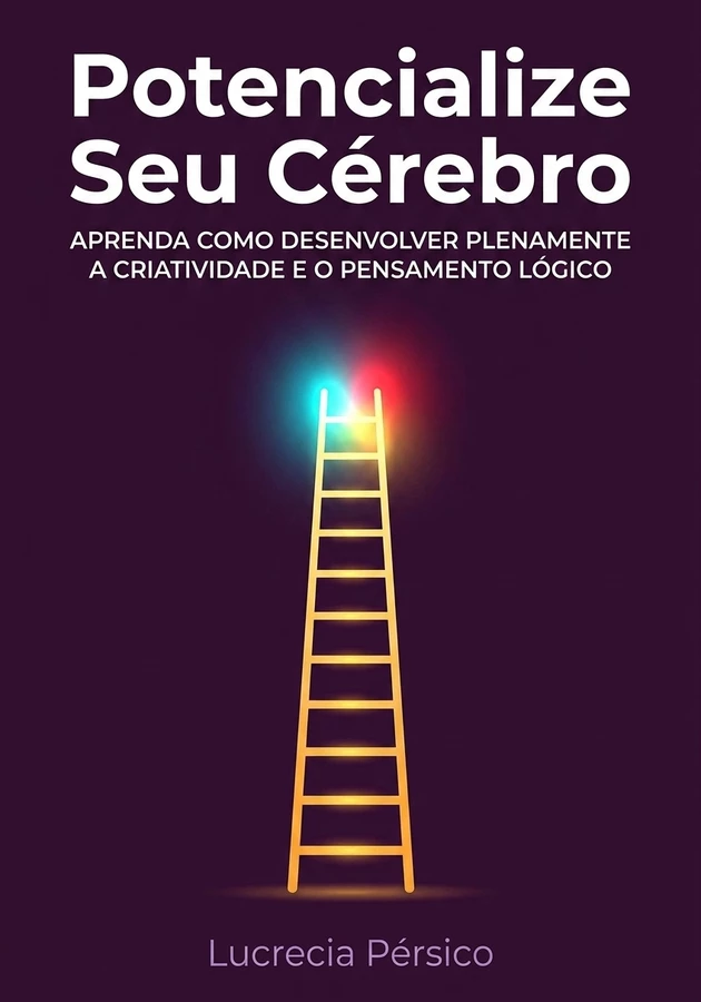 Capa do livro Potencialize Seu Cérebro, de Lucrecia Pérsico — resumo e resenha crítica no 12min