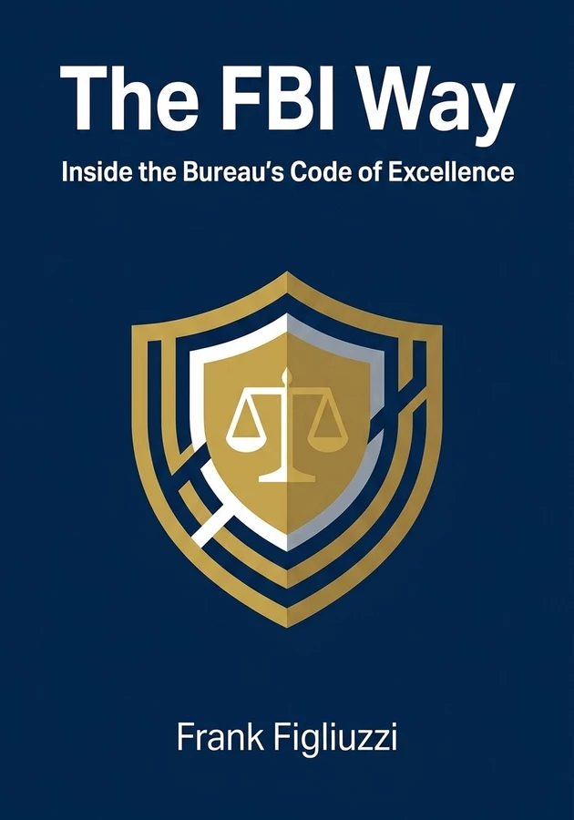 Book cover of The FBI Way by Frank Figliuzzi — critical summary review on 12min