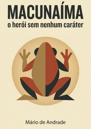 Capa do livro Macunaíma, de Mário de Andrade — resumo e resenha crítica no 12min