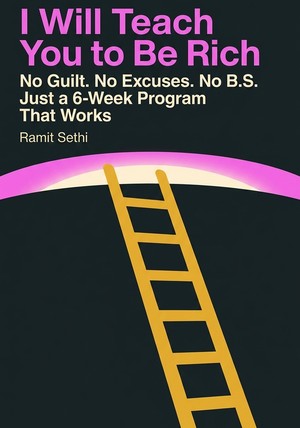 Book cover of I Will Teach You to Be Rich by  Ramit Sethi — critical summary review on 12min