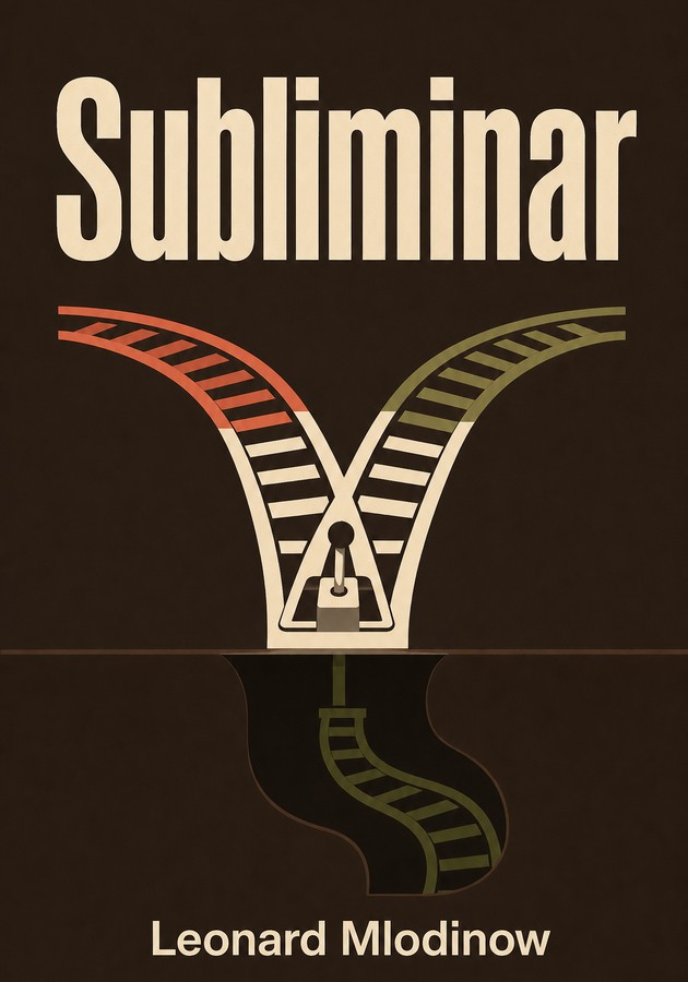 Capa do livro Subliminar, de Leonard Mlodinow — resumo e resenha crítica no 12min