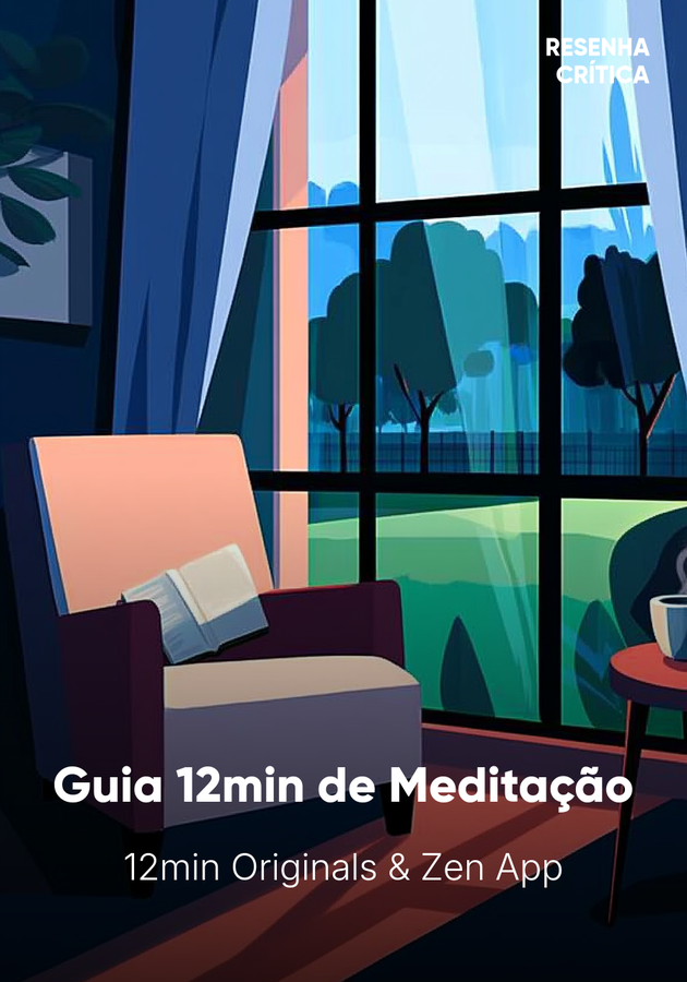 Capa do livro Guia 12min de Meditação, de 12min Originals & Zen App — resumo e resenha crítica no 12min