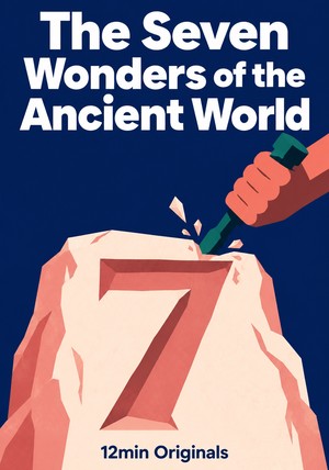 Book cover of The Seven Wonders of the Ancient World by 12min Originals — critical summary review on 12min